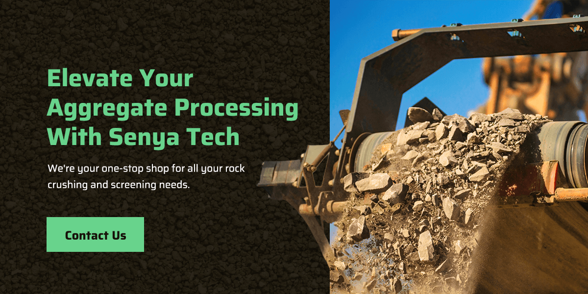 Elevate Your Aggregate Processing With Senya Tech